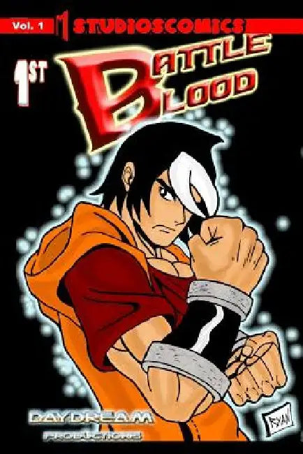 Mstudioscomics Battle Blood vol. 1: Mstudioscomics Battle Blood "Sins of the Father" by Michael McClain