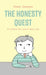 The Honesty Quest: An Autistic Boy Learns about Lies by Simon Jameson, Schreya Priyanka, Stephanie Kiameh