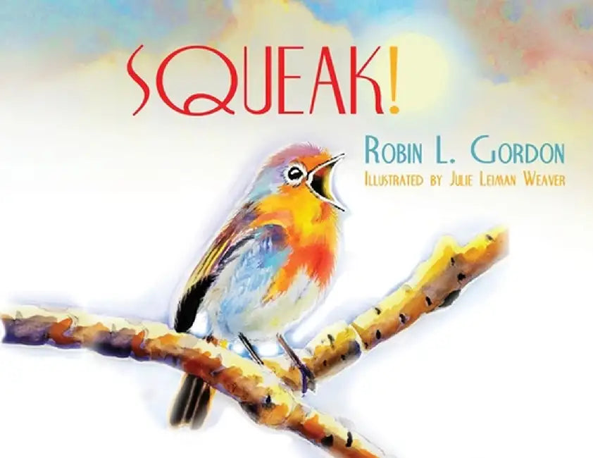 Squeak by Robin Gordon