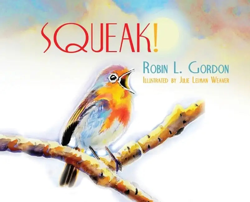 Squeak by Robin Gordon