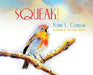 Squeak by Robin Gordon