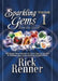 Sparkling Gems from the Greek: 365 Greek Word Studies for Every Day of the Year to Sharpen Your Understanding of God's Word by Rick Renner