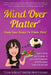 Mind Over Platter: Train Your Brain To Think Thin! by Rosa Smith-Montanaro