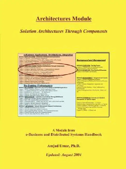 e-Business and Distributed Systems Handbook: Architecture Module by Amjad Umar