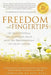 Freedom at Your Fingertips: Get Rapid Physical and Emotional Relief with the Breakthrough System of Tapping by Joseph Mercola, Ron Ball