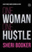 One Hustle One Woman: Poems by Sheri Booker