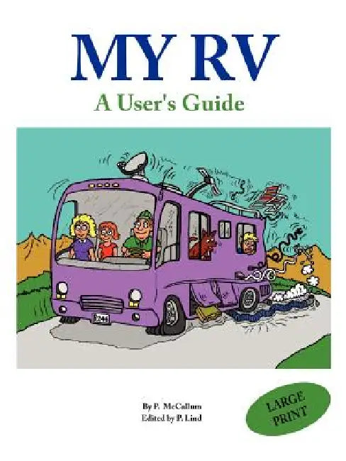 My RV by P. McCallum, P. Lind
