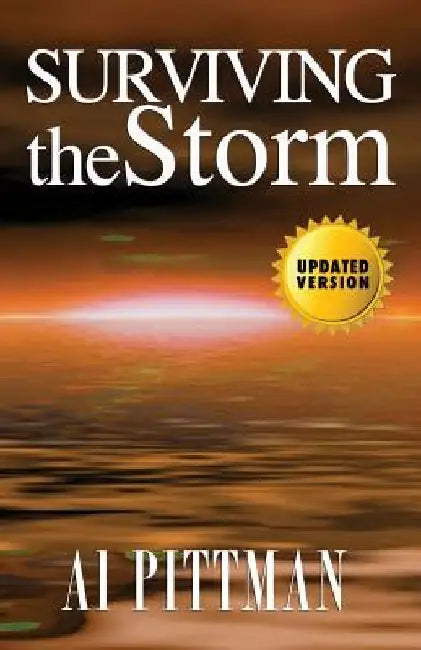 Surviving the Storm by Al Pittman