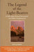 The Legend of the Light-Bearers: A Fable about Personal Reinvention and Global Transformation by Joseph S. Rubino