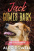 Jack Comes Back by Alec Rowell