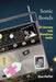Sonic Bonds: A Journey Into Wondrous Radio by Siue Moffat