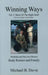 Winning Ways: Vol. 2: More of the Right Stuff by Michael B. Davie, Michael B. Davie
