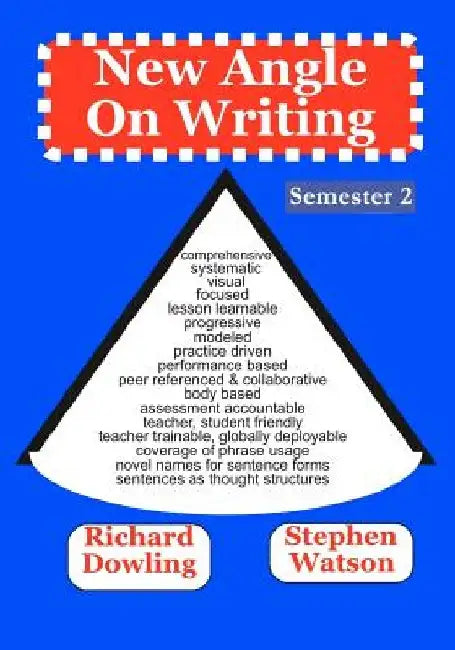 New Angle on Writing (Semester 2) by Stephen D. Watson