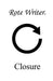 Closure by Rote Writer