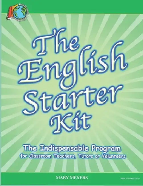 The English Starter Kit: A First Year English Program for K-6 Students by Mary Meyers