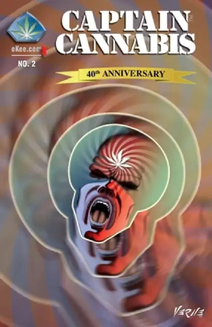 Captain Cannabis: No. 2 - 40th Anniversary by Verne Andru