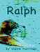 Ralph: Time, space, all you need is 8. by Elaine Morrison