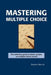 Mastering Multiple Choice by Stephen Merritt
