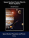Space Nuclear Fission Electric Power Systems by David Buden