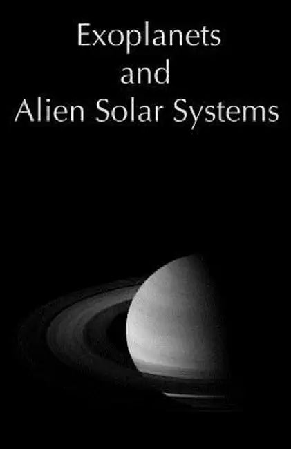 Exoplanets & Alien Solar Syste: .