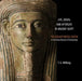 Life, Death and Afterlife in Ancient Egypt: The Djehutymose Coffin in the Kelsey Museum of Archaeology by T. G. Wilfong