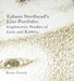 Edison Steelhead's Lost Portfolio: Exploratory Studies of Girls and Rabbits by Renee French