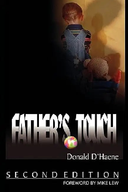 Father's Touch: Second Edition by Donald Dhaene