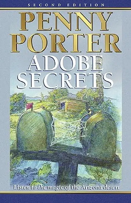 Adobe Secrets by Penny Porter