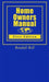 Home Owners Manual by Randall Bell