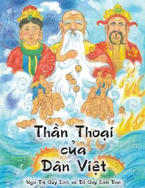 Thần Thoại của Dân Việt by Quy Linh Thi Ngo