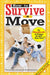 How to Survive a Move: By Hundreds of Happy People Who Did by Jamie Allen