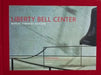 Liberty Bell Center: Bohlin Cywinski Jackson by Bernard J. Cywinski, Rudolphe El-Khoury, Richard Sommer