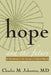 Hope and the Future: An Introduction to the Concept of Cultural Maturity by Charles M. Johnston MD