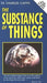 The Substance of Things by Charles Capps