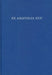 Ex Anatolia Lux: Anatolian and Indo-European Studies in honor of H. Craig Melchert on the occasion on his sixty-fifth birthday by Ronald (EDT)/ Oettinger, Norbert (EDT)/ Rieken, Elisabeth (EDT)/ Weiss, Michael (EDT) Kim