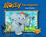 Nosey's The Elephant by Jean Chaffee