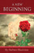 A New Beginning by Barbara Blackmon