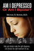 Am I Depressed or Am I Bipolar? by Michael R. Binder