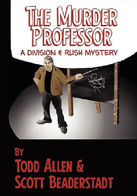 The Murder Professor by Todd Allen, Scott Beaderstadt