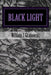 Black Light: Perspectives on Mysterious Phenomena by William J. Grabowski