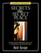 Secrets of the Secret Place: Leader's Manual by Bob Sorge