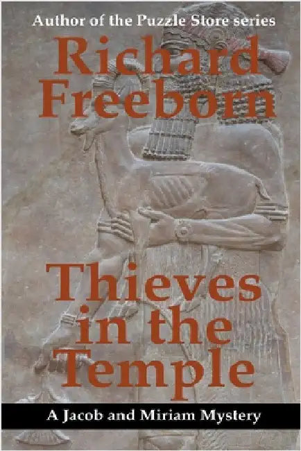 Thieves in the Temple by Freeborn, Richard