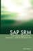 SAP Srm Interview Questions Answers and Explanations by Jim Stewart