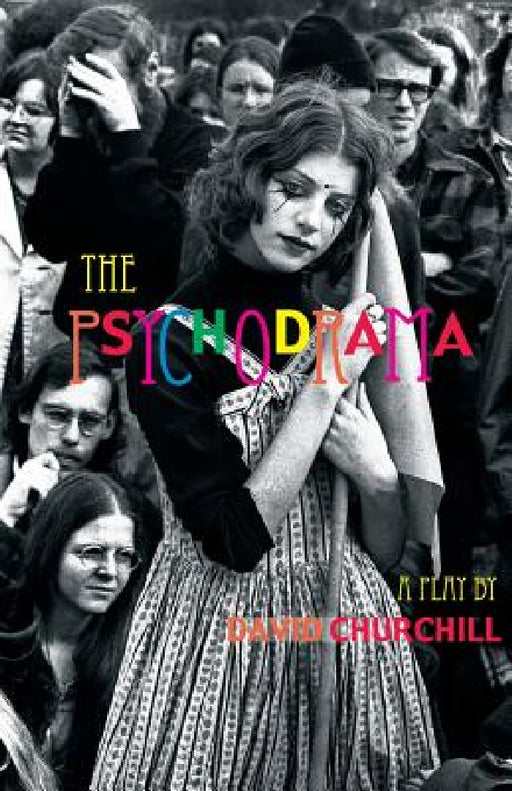 The Psychodrama by David B. Churchill