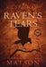 Raven's Tears, Revised & Expanded by Alesia Matson