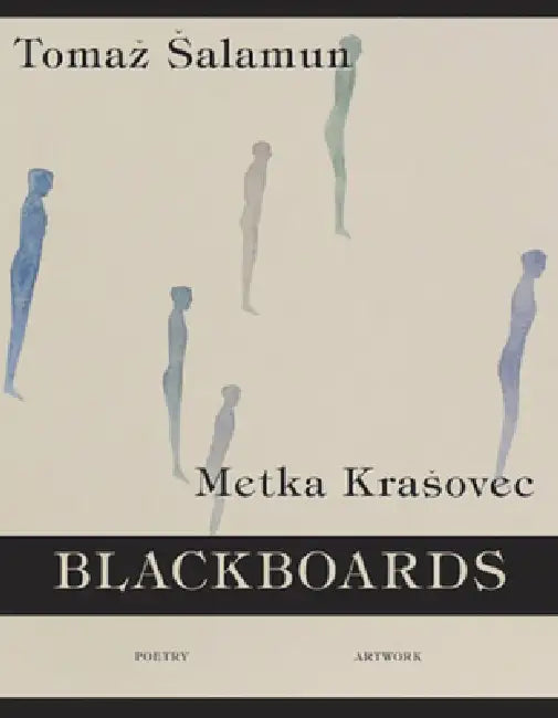 Blackboards by Tomaz Salamun