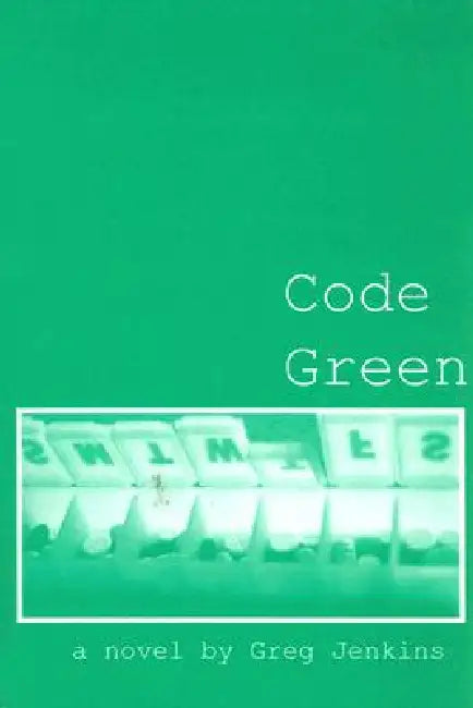 Code Green by Greg Jenkins