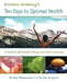Ten Days to Optimal Health by K. Amelong, Kristina Amelong