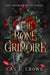 The Bone Grimoire by Cas E. Crowe