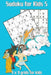 Sudoku for Kids 5: 9 x 9 grids for kids by Kaye Nutman